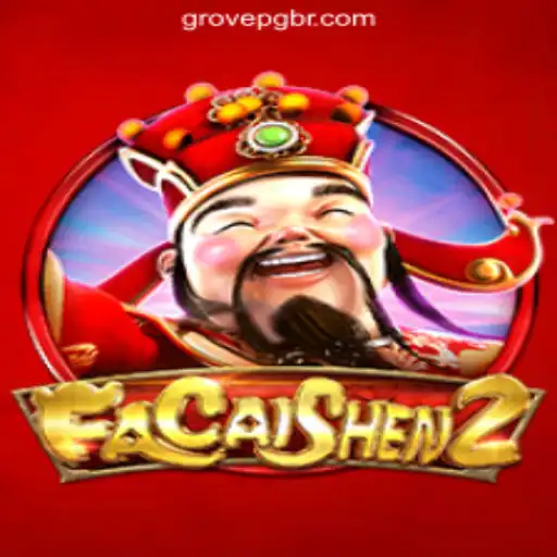 Exploring FaCaiShen2: Exciting Features of GROVE PG Oficial Slots Brasil #1