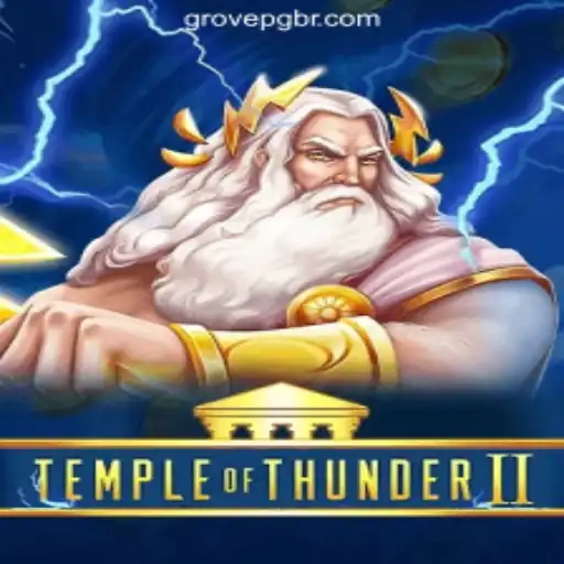 Exploring Temple of Thunder II: An Epic Journey with GROVE PG Oficial Slots Brasil #1