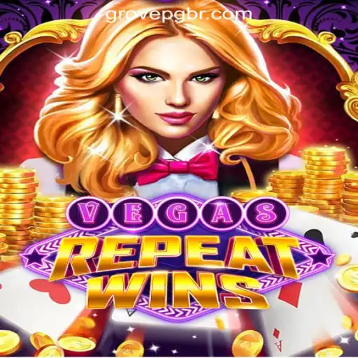 Exploring VegasRepeatWins: The Thrilling Slot Game of GROVE PG Oficial Slots Brasil #1